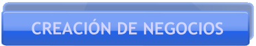 CREACI�N DE NEGOCIOS