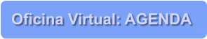 Oficina Virtual: AGENDA